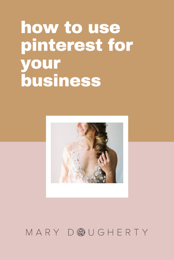 how to use pinterest for your business